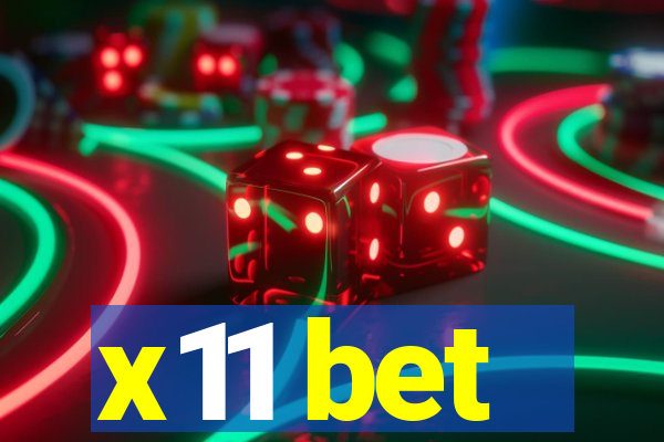 x11 bet